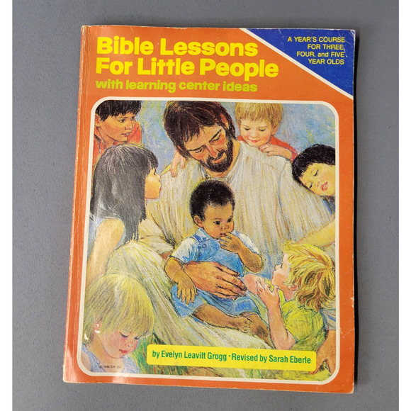 Vintage Bible Lessons for Little People Book 1980 Paperback by Evelyn Grogg